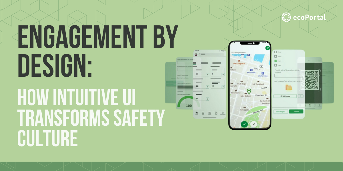 How Intuitive UI Transforms Safety Culture