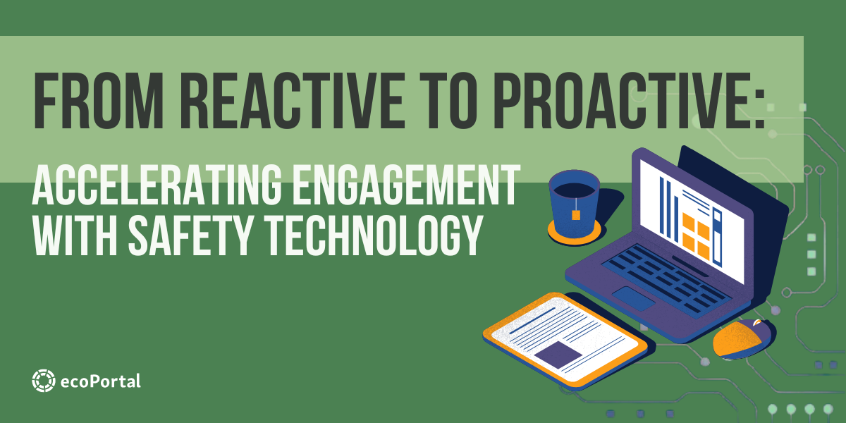 Accelerating Engagement with Safety Tech